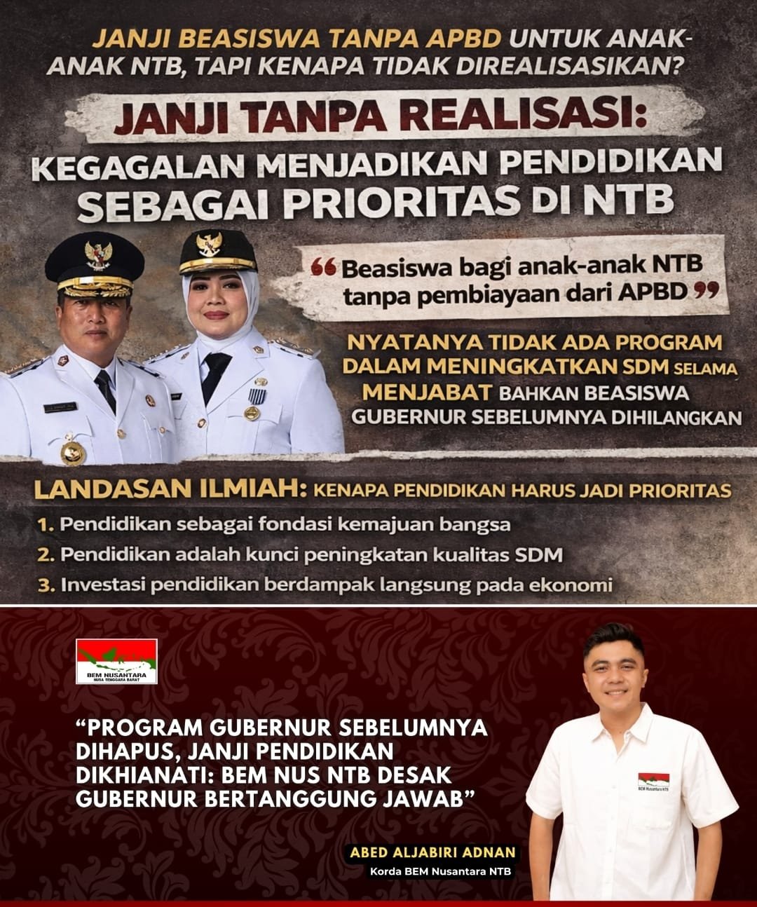 Tuntutan BEM Nusantara NTB terkait janjir Gubernur Lalu Muhammad Iqbal.