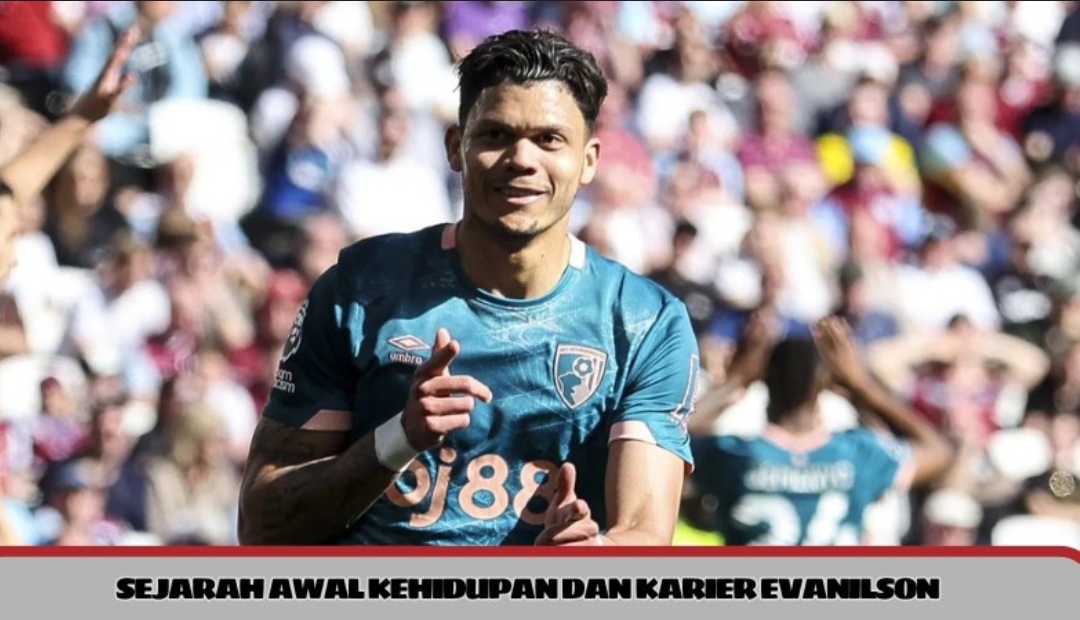 Evanilson Menjadi Ujung Tombak Berbahaya Bournemouth 2 20260616 183036